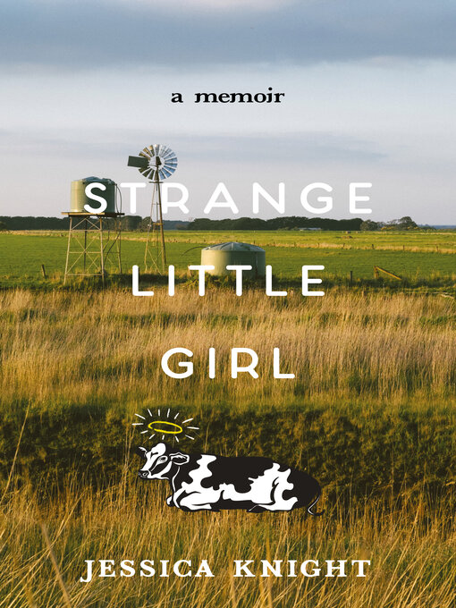 Title details for Strange Little Girl by Jessica Knight - Wait list